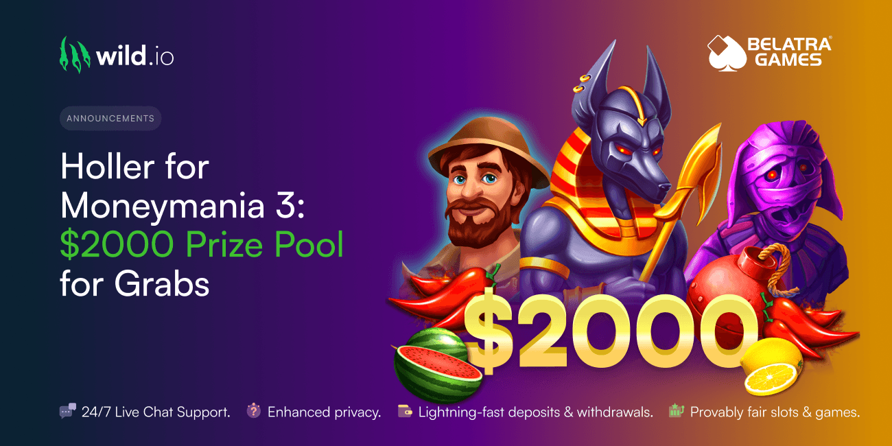 Holler for Moneymania 3 – $2000 Prize Pool for Grabs