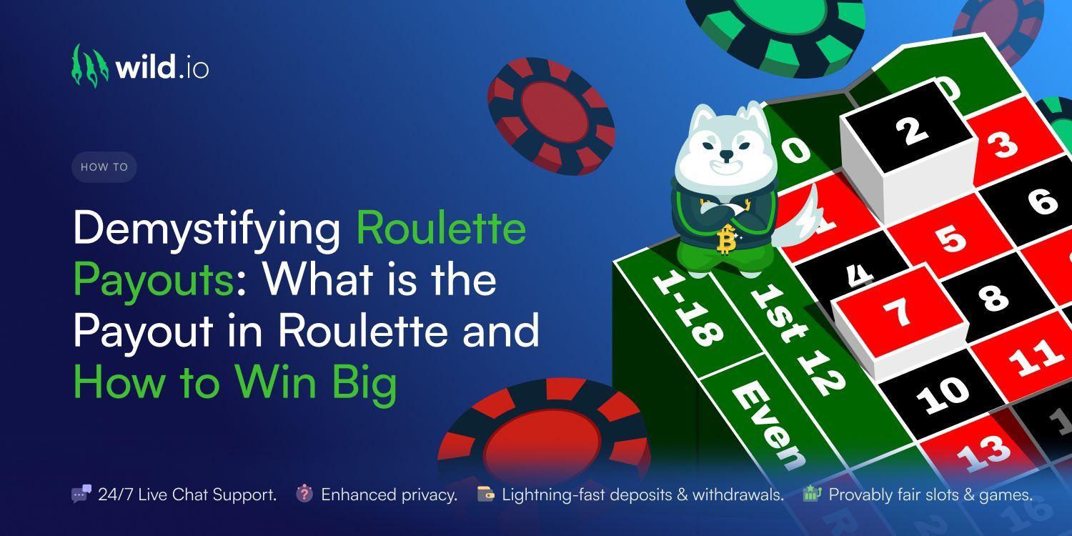 What Is the Payout in Roulette and How To Win Big