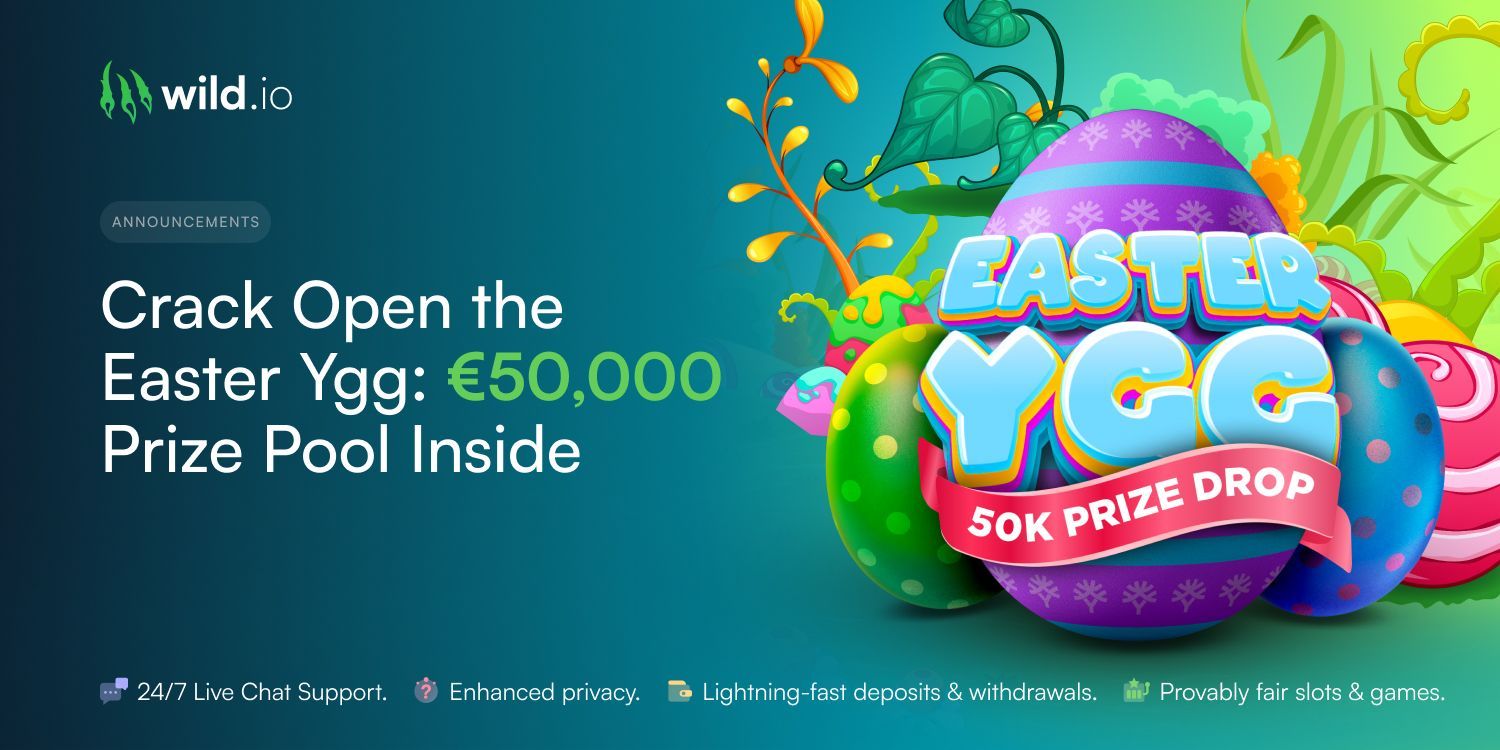 Crack Open the Easter Ygg -  €50,000 Prize Pool Inside