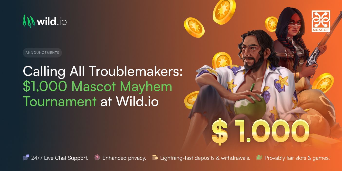Calling All Troublemakers - $1,000 Mascot Mayhem Tournament at Wild.io