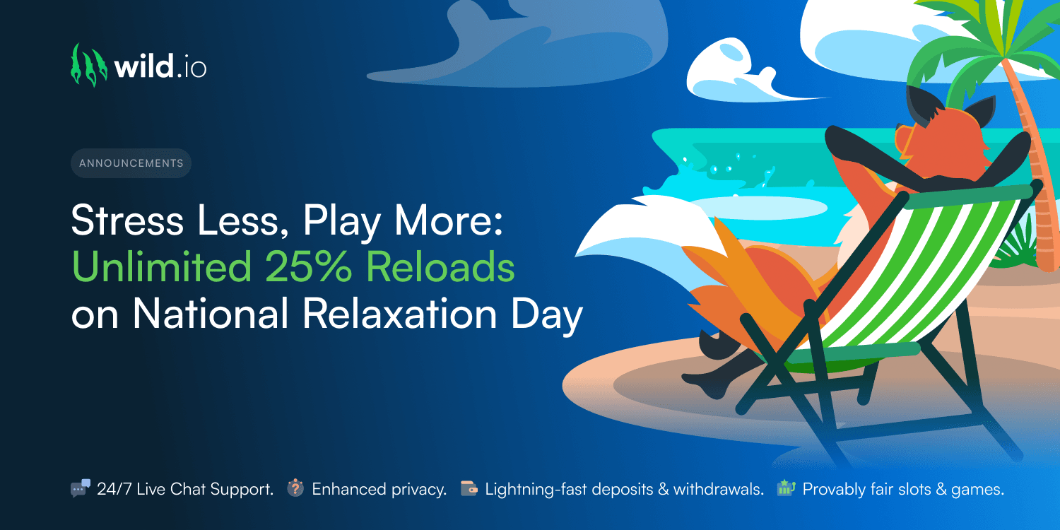 Stress Less, Play More - Unlimited 25% Reloads on National Relaxation Day