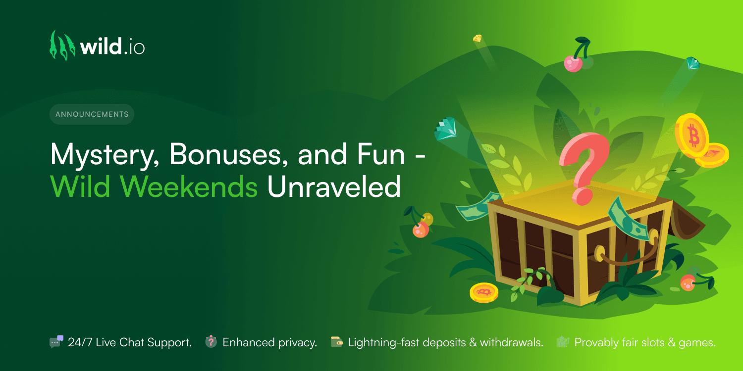 Mystery, Bonuses, and Fun - Wild Weekends Unraveled