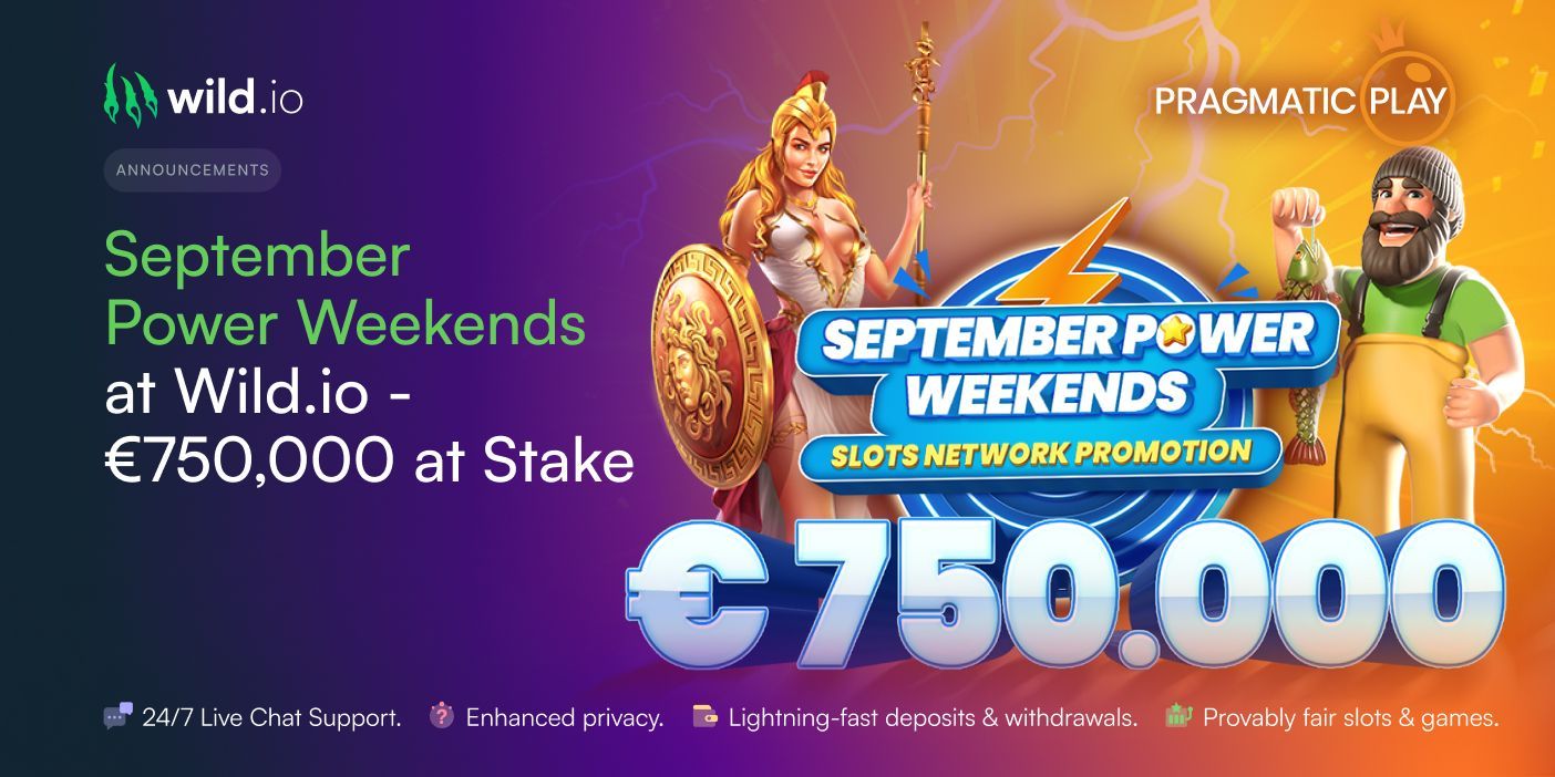 September Power Weekends at Wild.io – €750,000 at Stake