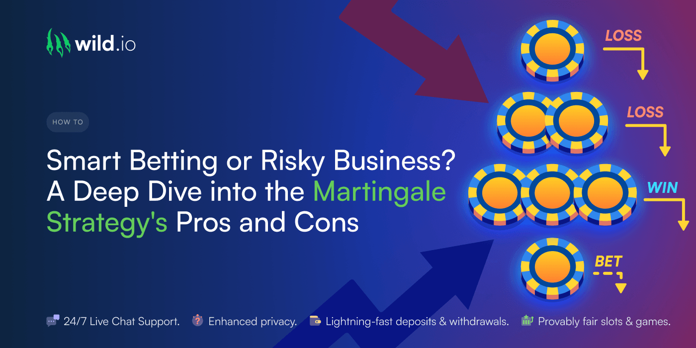 Smart Betting or Risky Business? A Deep Dive into the Martingale Strategy's Pros and Cons