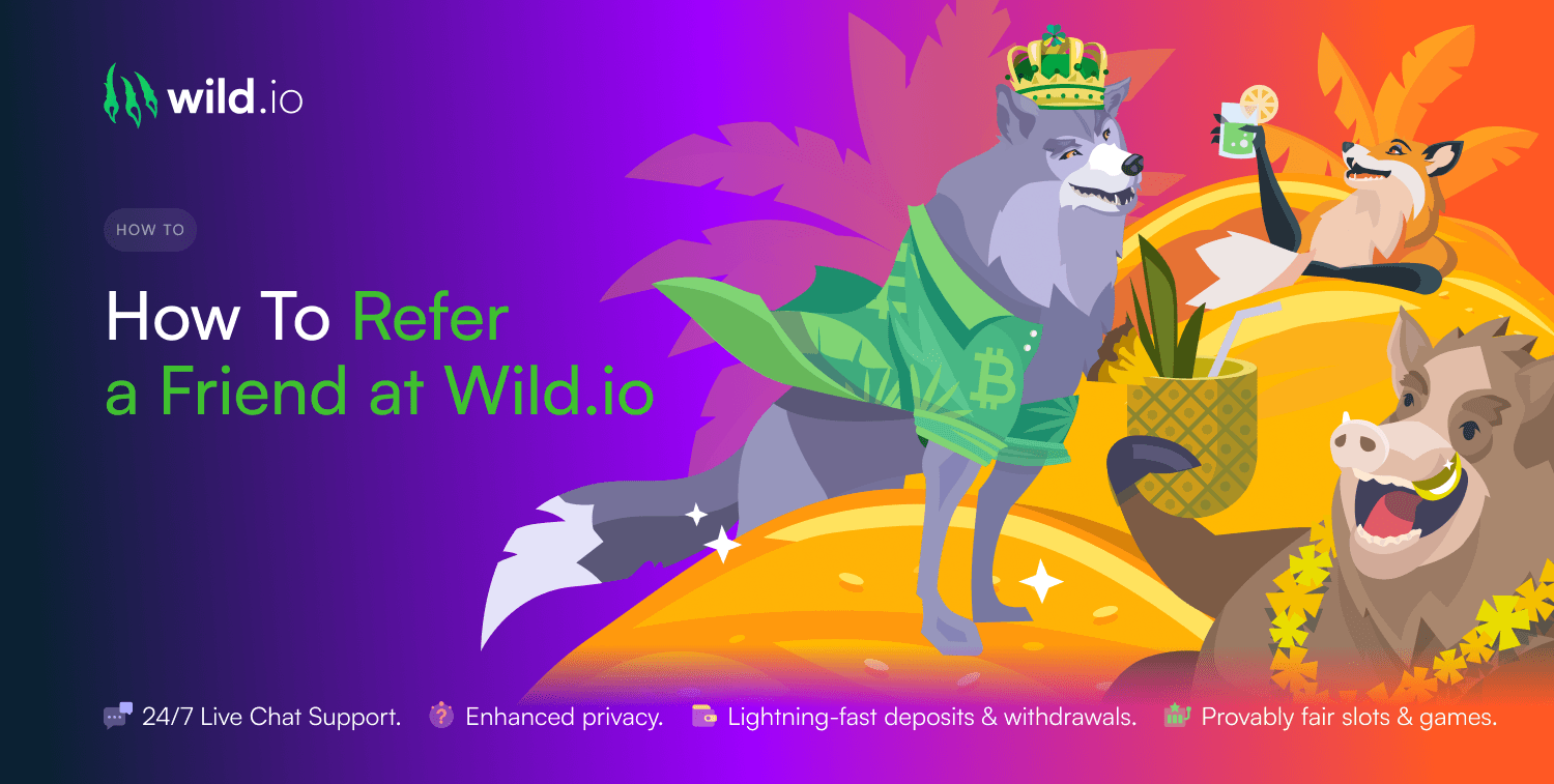 How To Refer a Friend at Wild.io