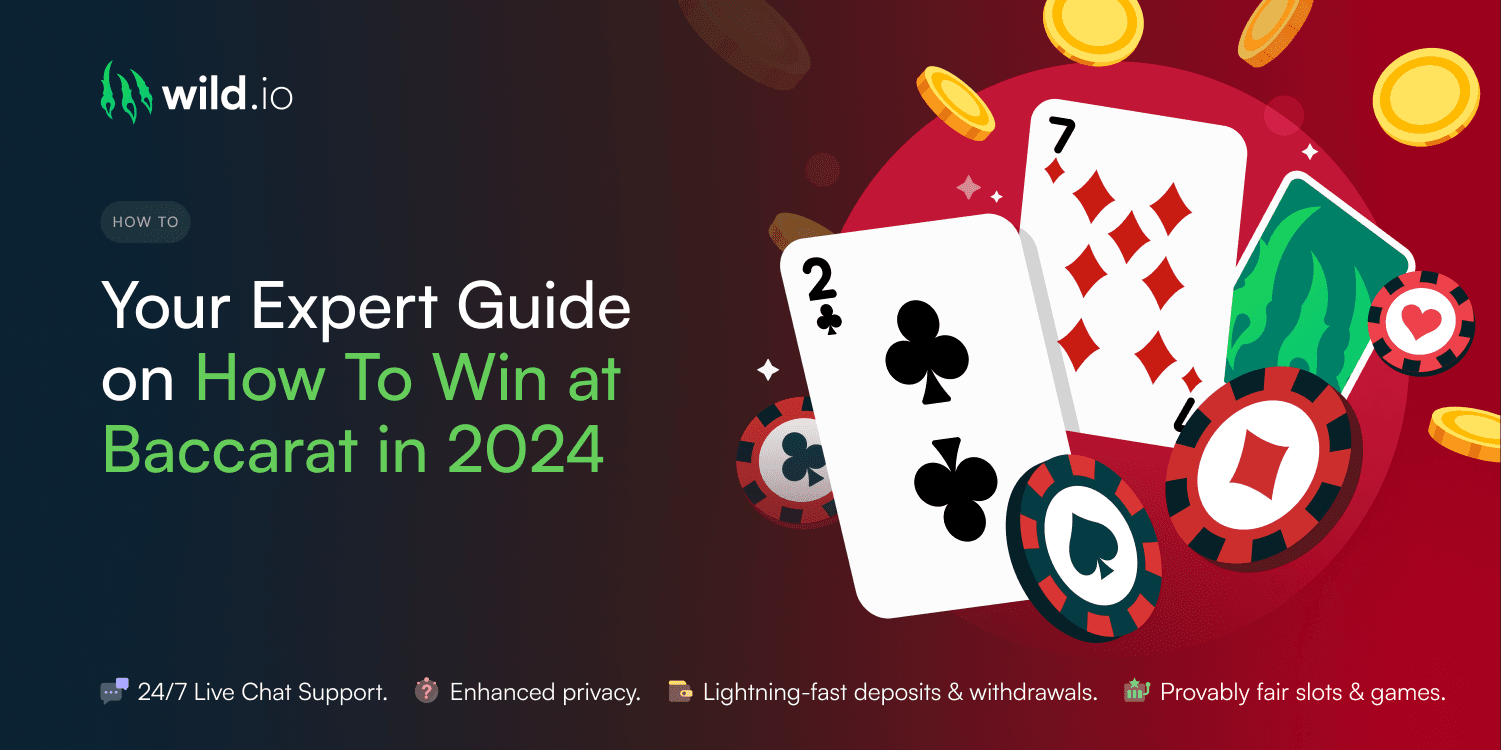 How To Win at Baccarat in 2024