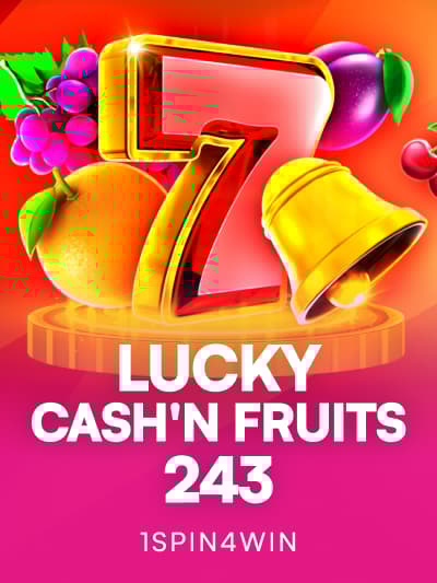 Game image for Lucky Cash'n Fruits 243