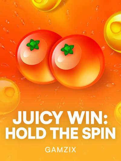 Game image for Juicy Win: Hold The Spin
