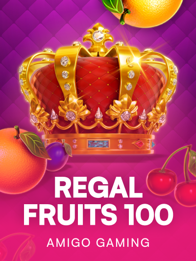 Game card image for Regal Fruits 100
