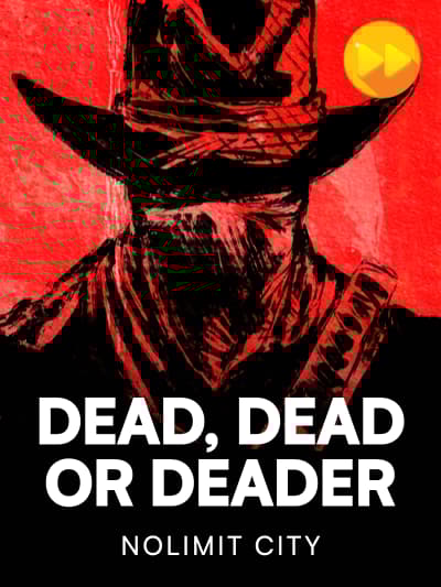Game image for Dead, Dead Or Deader